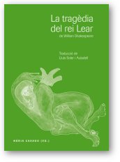 [+] AMPLIAR IMATGE. La tragèdia del Rei Lear