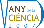 2007. Any de la Ciència 2007. Any de la Ciència