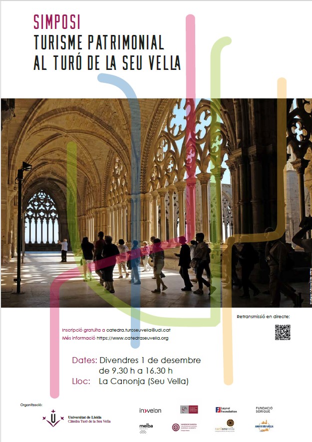 Simposi Turisme Patrimonial al Turó de La Seu Vella Simposi Turisme Patrimonial al Turó de La Seu Vella